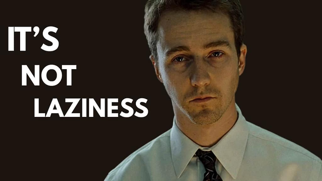 Man in office shirt with tired expression beside bold text "IT’S NOT LAZINESS"