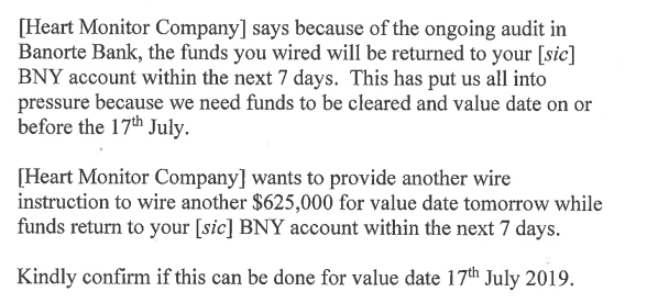 Follow-up scam email requesting another $625,000 wire due to supposed audit issues with Banorte Bank